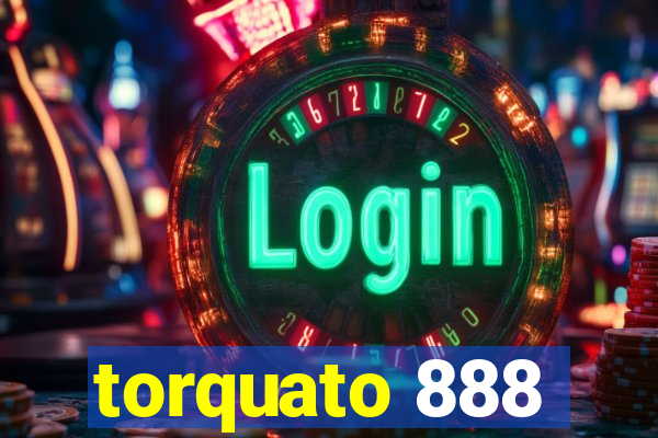 torquato 888